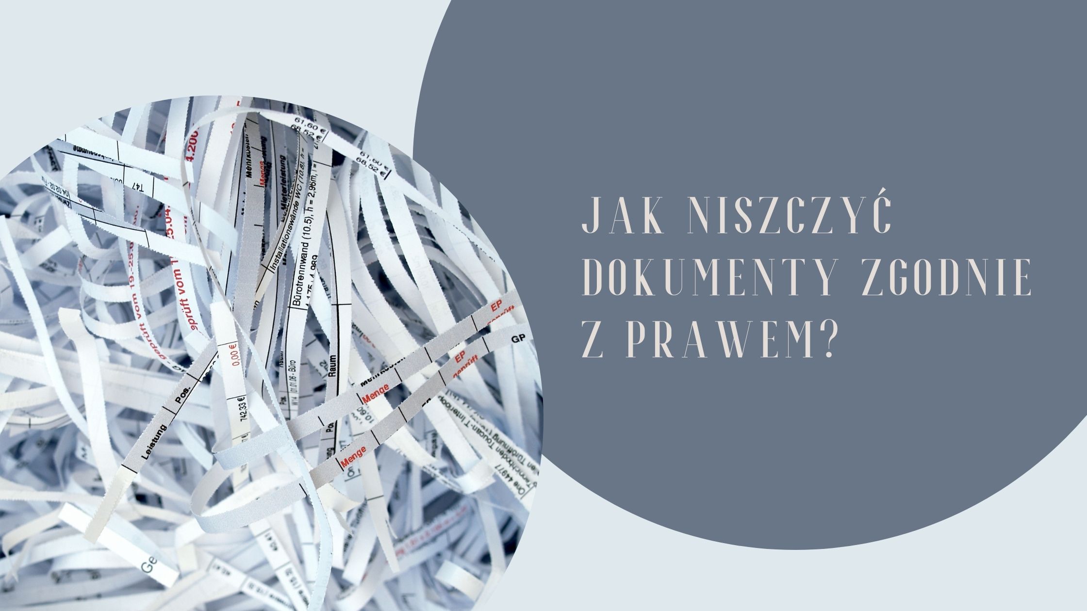 Jak niszczyć dokumenty zgodnie z prawem? Blog DobreTonery.pl